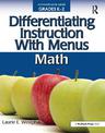 Differentiating Instruction With Menus: Math (Grades K-2)