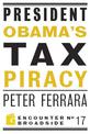 President Obama's Tax Piracy: Custer, Pickett and the Goats of West Point