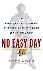 No Easy Day: An Autobiography of a Navy Seal (Large Print)