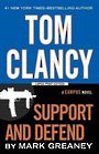 Tom Clancy Support and Defend (Large Print)