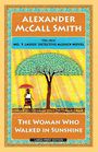 The Woman Who Walked in Sunshine (Large Print)