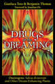 Drugs of the Dreaming: Oneirogens: <i> Salvia divinorum</i> and Other Dream-Enhancing Plants