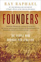 Founders: The People Who Brought You A Nation