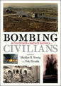 Bombing Civilians: A Twentieth-century History