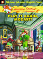 Geronimo Stilton 8: Play It Again, Mozart
