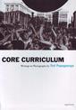 Core Curriculum: Writings on Photography