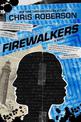 Firewalkers: A Recondito Novel