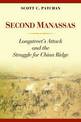 Second Manassas: Longstreet'S Attack and the Struggle for Chinn Ridge