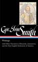 Captain John Smith: Writings (LOA #171): with Other Narratives of the Roanoke, Jamestown, and the First English  Settlement of A