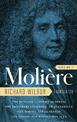 Moliere: The Complete Richard Wilbur Translations, Volume 1: The Bungler / Lover's Quarrels / The Imaginary Cuckhold / The Schoo