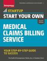 Start Your Own Medical Claims Billing Service: Your Step-by-Step Guide to Success