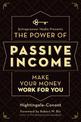 The Power of Passive Income: Make Your Money Work for You