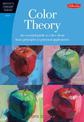 Color Theory (Artist's Library): An essential guide to color-from basic principles to practical applications