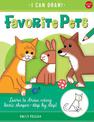 Favorite Pets: Learn to draw using basic shapes--step by step!: Volume 2