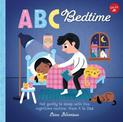 ABC for Me: ABC Bedtime: Fall gently to sleep with this nighttime routine, from A to Zzz: Volume 11