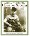 Gigantic Book of Hunting Stories