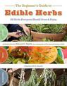 The Beginners Guide to Edible Herbs