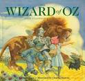 The Wizard of Oz Hardcover: The Classic Edition (by the New York Times Bestseller Illustrator)