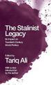 The Stalinist Legacy: Its Impact on 20th-Century World Politics (Second Edition)