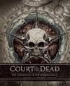 Court of the Dead: The Chronicle of the Underworld