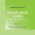Illustrated Codes for Designers: Non-Residential