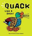 Quack Like a Duck