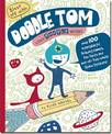 Blast Off with Doodle Tom: A Space Doodle-odyssey