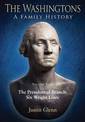 The Washingtons: a Family History: Volume Nine: the Presidential Branch: Six Wright Lines