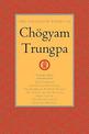 The Collected Works of Choegyam Trungpa, Volume 9: True Command - Glimpses of Realization - Shambhala Warrior Slogans - The Teac