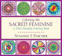 Coloring the Sacred Feminine: A Mini Mandala Coloring Book