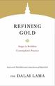 Refining Gold: Stages in Buddhist Contemplative Practice