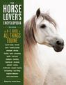 Horse-Lover's Encyclopedia, 2nd Edition