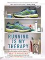 Running is My Therapy NEW EDITION