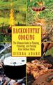 Backcountry Cooking: The Ultimate Guide to Outdoor Cooking
