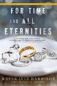 For Time And All Eternities: A Linda Wallheim Mystery