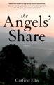 The Angels' Share: A Novel
