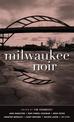 Milwaukee Noir