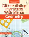 Differentiating Instruction With Menus: Geometry (Grades 9-12)