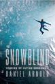 Snowblind: Stories of Alpine Obsession