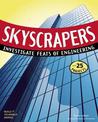 SKYSCRAPERS: INVESTIGATE FEATS OF ENGINEERING WITH 25 PROJECTS