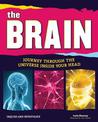 The Brain: Journey Through the Universe Inside Your Head