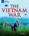 The Vietnam War: The Conflict that Divided the United States