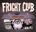 Fright Club