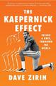 The Kaepernick Effect: Taking a Knee, Changing the World