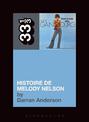 Serge Gainsbourg's Histoire de Melody Nelson