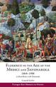 Florence in the Age of the Medici and Savonarola, 1464-1498: A Short History with Documents