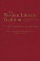 The Western Literary Tradition: Volume 1: The Hebrew Bible to John Milton