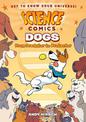 Science Comics: Dogs: From Predator to Protector