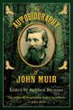 An Autobiography of John Muir