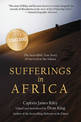 Sufferings in Africa: The Incredible True Story of Survival in the Sahara